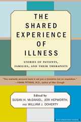 9780465044306-0465044301-The Shared Experience Of Illness: Stories of Patients, Families, and Their Therapists