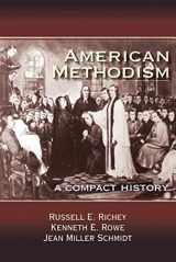 9781630885809-1630885800-American Methodism: A Compact History