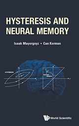 9789811209505-9811209502-Hysteresis and Neural Memory