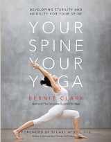 9780968766552-0968766552-Your Spine, Your Yoga: Developing stability and mobility for your spine (Your Spine, Your Yoga, 3)