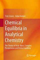 9783030171797-3030171795-Chemical Equilibria in Analytical Chemistry: The Theory of Acid–Base, Complex, Precipitation and Redox Equilibria