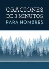 9781636094489-1636094481-Oraciones de 3 minutos para hombres (3-Minute Devotions) (Spanish Edition)