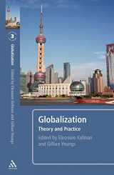 9780826493644-0826493645-Globalization, 3rd edition: Theory and Practice