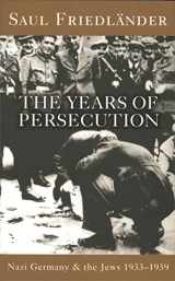 9780753801420-0753801426-Nazi Germany and the Jews Years of Persecution, 1933-39