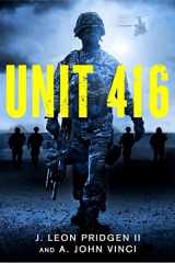 9781250089977-1250089972-Unit 416: An Army Ranger Novel