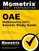 9781630944599-1630944599-OAE Mathematics (027) Secrets Study Guide: OAE Test Review for the Ohio Assessments for Educators