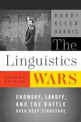 9780199740338-019974033X-The Linguistics Wars: Chomsky, Lakoff, and the Battle over Deep Structure