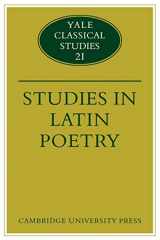 9780521124584-0521124581-Studies in Latin Poetry (Yale Classical Studies, Series Number 21)