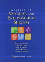 9780781753319-0781753317-Mastery of Vascular And Endovascular Surgery (Mastery of Vascular and Endovascular Surgery (Zelenock))