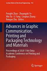 9789811605024-9811605025-Advances in Graphic Communication, Printing and Packaging Technology and Materials: Proceedings of 2020 11th China Academic Conference on Printing and ... Notes in Electrical Engineering, 754)