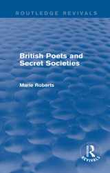 9781138796218-1138796212-British Poets and Secret Societies (Routledge Revivals)