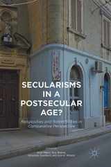 9783319437255-3319437259-Secularisms in a Postsecular Age?: Religiosities and Subjectivities in Comparative Perspective