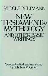 9780800624422-0800624424-New Testament Mythology and Other Basic Writings