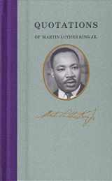 9781557099471-1557099472-Quotations of Martin Luther King (Quotations of Great Americans)