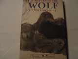 9780805031010-0805031014-The Return of the Wolf to Yellowstone