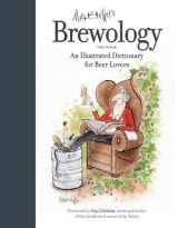9781632206596-1632206595-Brewology: An Illustrated Dictionary for Beer Lovers