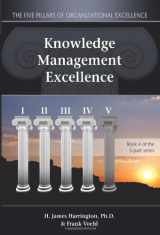 9781932828115-1932828117-Knowledge Management Excellence: The Art of Excelling in Knowledge Management