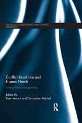 9781138847606-1138847607-Conflict Resolution and Human Needs (Routledge Studies in Peace and Conflict Resolution)
