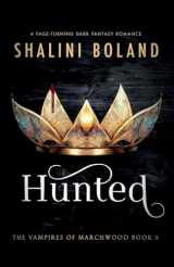 9781837900220-1837900221-Hunted: A page-turning dark fantasy romance (Vampires of Marchwood)