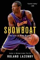 9780316387149-0316387142-Showboat: The Life of Kobe Bryant