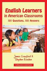 9780984731749-0984731741-English Learners in American Classrooms: 101 Questions, 101 Answers