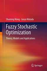 9781441995599-1441995595-Fuzzy Stochastic Optimization: Theory, Models and Applications