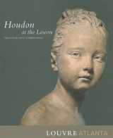 9781932543247-1932543244-Houdon at the Louvre: Masterworks of the Enlightenment