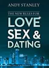 9780310342199-0310342198-The New Rules for Love, Sex, and Dating