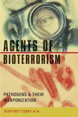 9780231133470-0231133472-Agents of Bioterrorism: Pathogens and Their Weaponization