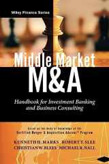 9780470908297-0470908297-Middle Market M & A: Handbook for Investment Banking and Business Consulting