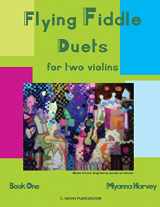 9781635231120-1635231124-Flying Fiddle Duets for Two Violins, Book One