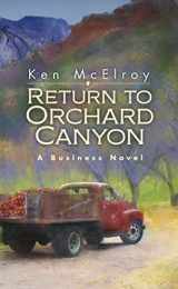 9781937832827-1937832821-Return to Orchard Canyon