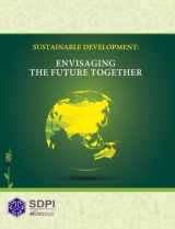 9789693531039-9693531035-Sustainable Development: Envisaging the Future Togethor