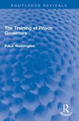 9781032274614-1032274611-The Training of Prison Governors (Routledge Revivals)