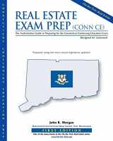 9780971194113-0971194114-Real Estate Exam Prep: Conn CE-1st edition: The Authoritative Guide to Preparing for the Connecticut Continuing Education Exam