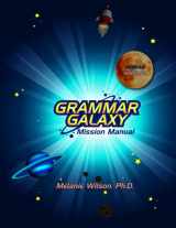 9780996570312-0996570314-Grammar Galaxy: Nebula: Mission Manual