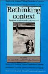 9780521381697-052138169X-Rethinking Context: Language as an Interactive Phenomenon (Studies in the Social and Cultural Foundations of Language, Series Number 11)