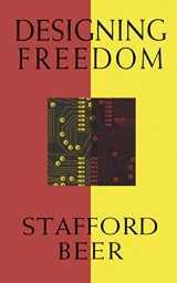 9780887845475-0887845479-Designing Freedom (The CBC Massey Lectures)