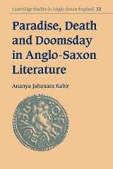 9780521030601-0521030609-Paradise, Death and Doomsday in Anglo-Saxon Literature (Cambridge Studies in Anglo-Saxon England, Series Number 32)