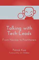 9781505817485-150581748X-Talking with Tech Leads: From Novices to Practitioners