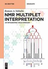 9783110608359-3110608359-NMR Multiplet Interpretation: An Infographic Walk-Through (De Gruyter Textbook)