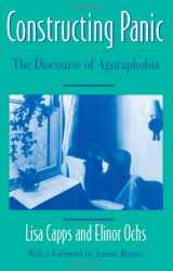 9780674165489-0674165489-Constructing Panic: The Discourse of Agoraphobia