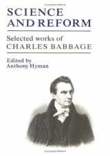 9780521343114-0521343119-Science and Reform: Selected Works of Charles Babbage