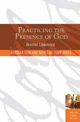 9781557254658-1557254656-Practicing the Presence of God: Learn to Live Moment-by-Moment (Christian Classics (Paraclete))