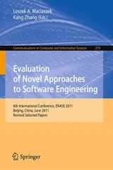9783642323409-3642323405-Evaluation of Novel Approaches to Software Engineering: 6th International Conference, ENASE 2011, Beijing, China, June 8-11, 2011. Revised Selected ... in Computer and Information Science, 275)
