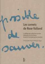 9782849755549-2849755540-Les carnets de Rose Valland - Le pillage des collections pri