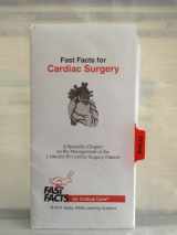 9780009201332-0009201335-Fast Facts for Cardiac Surgery: A Specialty Chapter on the Management of the Critically Ill Cardiac Surgery Patient