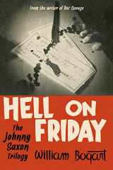 9781453665756-1453665757-Hell on Friday: the Johnny Saxon Trilogy
