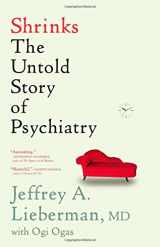 9780316278867-0316278866-Shrinks: The Untold Story of Psychiatry