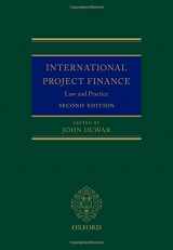 9780198715559-0198715552-International Project Finance: Law and Practice
